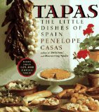 Tapas: The Little Dishes of Spain