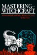 Mastering Witchcraft