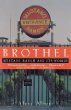 Brothel : Mustang Ranch and Its Women