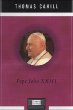 Pope John XXIII: A Penguin Life (Penguin Lives)