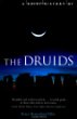 A Brief History of the Druids