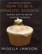 How to Be a Domestic Goddess: Baking and the Art of Comfort Cooking