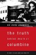 No Easy Answers: The Truth Behind Death at Columbine