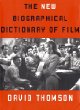 The New Biographical Dictionary of Film