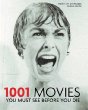 1001 Movies You Must See Before You Die