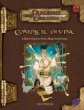 Complete Divine (Dungeon  Dragons Roleplaying Game: Rules Supplements)