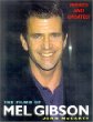 The Films of Mel Gibson