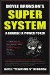 Doyle Brunsons Super System