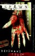 Spawn, Book 7: Deadman's Touch