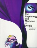 The Physiology and Medicine of Diving