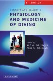 Bennett and Elliotts Physiology and Medicine of Diving