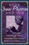 Your Inner Physician and You