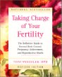 Taking Charge of Your Fertility