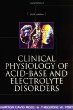 Clinical Physiology of Acid-Base and Electrolyte Disorders