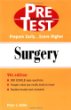 Surgery: PreTest Self-Assessment and Review