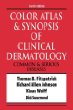 Color Atlas & Synopsis of Clinical Dermatology