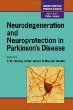 Neurodegeneration and Neuroprotection in Parkinsons Disease (Neuroscience Perspectives)