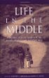Life in the Middle: Psychological and Social Development in Middle Age