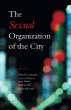 The Sexual Organization of the City