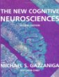 The New Cognitive Neurosciences: Second Edition