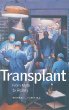 Transplant: From Myth to Reality