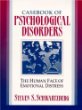 Casebook of Psychological Disorders: The Human Face of Emotional Distress