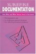 Surefire Documentation: How, What, and When Nurses Need to Document