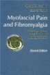 Myofascial Pain and Fibromyalgia: Trigger Point Management