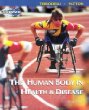 The Human Body in Health and Disease