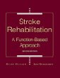 Stroke Rehabilitation: A Function-Based Approach