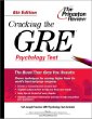 Cracking the GRE Psychology Test, 6th Edition