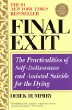 Final Exit (Third Edition) : The Practicalities of Self-Deliverance and Assisted Suicide for the Dying