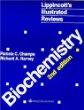 Lippincott's Illustrated Reviews: Biochemistry