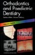 Orthodontics and Paediatric Dentistry (Colour Guide)