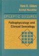Epileptic Seizures: Pathophysiology and Clinical Semiology (Book with CD-ROM for Windows  Macintosh)