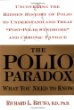 The Polio Paradox: What You Need to Know