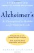 Alzheimers: A Caregivers Guide and Sourcebook, 3rd Edition