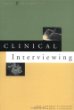 Clinical Interviewing