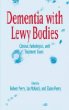 Dementia with Lewy Bodies : Clinical, Pathological, and Treatment Issues
