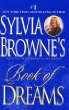 Sylvia Browne's Book of Dreams