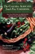 Candida Albican Yeast-Free Cookbook, The : How Good Nutrition Can Help Fight the Epidemic of Yeast-Related Diseases