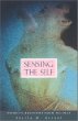Sensing the Self : Women's Recovery from Bulimia