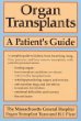 Organ Transplants: A Patients Guide