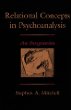 Relational Concepts in Psychoanalysis: An Integration