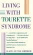 LIVING WITH TOURETTE SYNDROME
