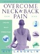 Overcome Neck and Back Pain