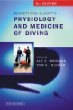 Bennett and Elliotts Physiology and Medicine of Diving