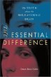 The Essential Difference: The Truth about the Male and Female Brain