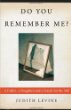 Do You Remember Me? : A Father, a Daughter, and a Search for the Self