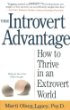 The Introvert Advantage: How to Thrive in an Extrovert World